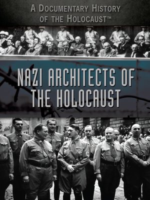 cover image of Nazi Architects of the Holocaust